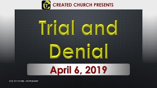Mock Trial & Peter’s Denial #630SN