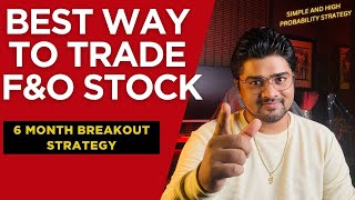 Momentum Breakout Strategy -  Easy Way To Pick Best Stocks FOR MTF TRADE