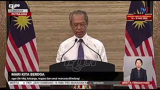 DOA PM MALAYSIA TAN SRI MUHYIDDIN YASSIN - COVID 19 (25 Mac 2020)