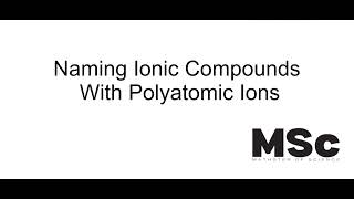 Naming Ionic Compounds with Polyatomics
