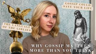 The Story of Gossip: Why Gossip is Essential to the Survival of Women | Her Story is Our Story