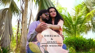 Dhrumil & Avani Prewedding song 01 // Parag Art Pansar   #prewedding