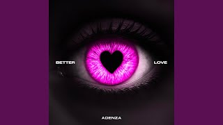 Better Love