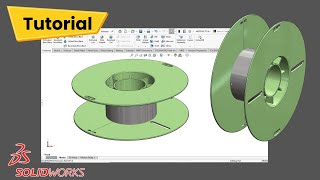 SolidWorks Modeling Tutorial - Filament Spool