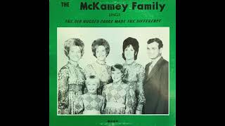 Ezekiel - The McKamey Family - The Old Rugged Cross Made the Difference