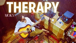 THERAPY - MOKX | PROD. BY  Aadi musics | sania saifi | new song 2025