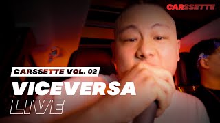 [LIVE] viceversa(바이스벌사) - @mclaren(Prod. Ian Ka$h) l CARSSETTE LIVE