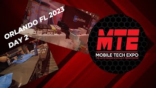 MTE Mobile Tech Expo Orlando Fl 2023  Day 2 Floor Exhibitors