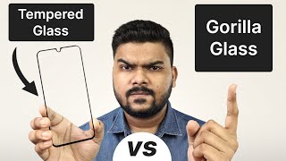 Tempered vs Gorilla Glass: Which is Better for Smartphone?