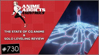 AAA 730: To CG or not to CG + Solo Leveling Review