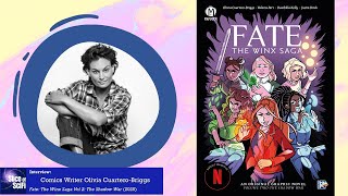 FATE: The Winx Saga -  writer Olivia Cuartero-Briggs talks adapting properties