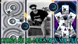CHURA KE DIL MERA NEW TRENDING HINDI SONG XML FILE || VIDEO BY MAFIA SANTANU 💫