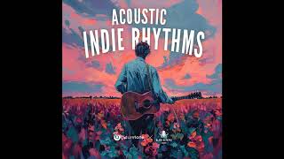 Acoustic Indie Rhythms by Futuretone (Demo)