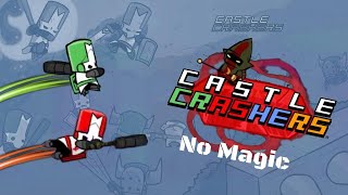 Can you beat Castle Crashers WITHOUT using MAGIC?!