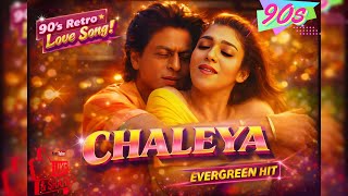 Chaleya ❤️ The 90’s Retro Version| Romantic Bollywood Nostalgia Vibes #90sRetro #song #RomanticVibes