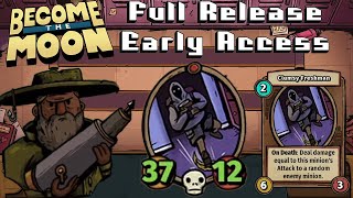 Freshman! Become The Moon! Full Release Early Access!!!