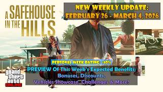 [GTA Online Weekly Update {PREVIEW}] This Week's Benefits: February 26 - March 4, 2026