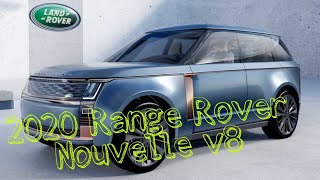 Range Rover 2020 Nouvelle v8  ( Fifth-Generation)