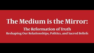 When Media Becomes the Mirror: Tim Love and Dick Gephardt on Truth, Trust, and the Digital Age