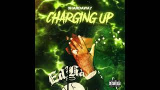 3hardaway - "Charging Up" OFFICIAL VERSION
