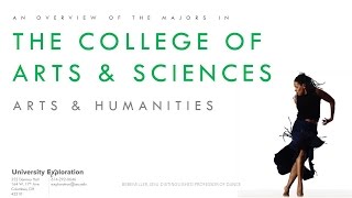 College Overview: Arts & Sciences (Arts & Humanities)