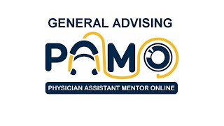 Pre-Physician Assistant General Advising