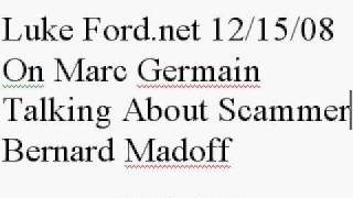 Luke Ford Talks On Marc Germain's Show About Bernie Madoff