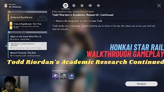 [Honkai Star Rail] Todd Riordan's Academic Research Continued