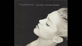 Madonna - Love Don't Live Here Anymore (Edge Factor Dub)