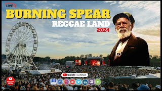 Official YouTube Live Reggae Music: Burning Spear at Reggae Land Festival 2024