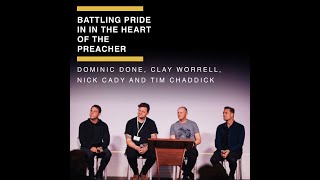 Battling Pride in in the Heart of the Preacher - Panel Discussion