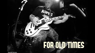 For Old Times - Never say goodbye (live) City Bar