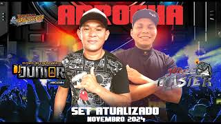 SET ARROCHA JORGE BLASTER E DJ JUNIOR NUCLEAR NOVEMBRO 2024