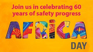 Africa Day 2023 celebrating aviation safety progress