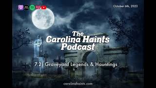 7.2 Graveyard Legends & Hauntings