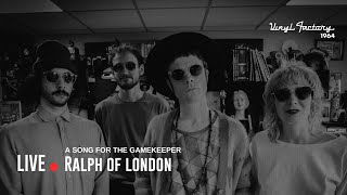 A Song For The Gamekeeper - RALPH OF LONDON