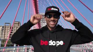 Be Dope Period!