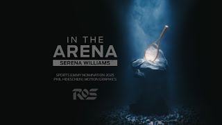 In the Arena: Serena Williams | motion graphics