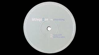 Blue Goose vs. Silverlining - Taken Over