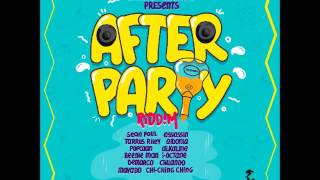 After Party Riddim Mix (Chimney Records) By Dj Toby