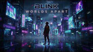 Worlds Apart - EDM