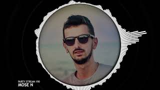 Mose N - Party Stream 190 (Deep House - Tech House) [Ibiza Music 2023]