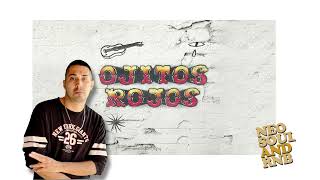 Ojitos rojos - Grupo Frontera (Version NeoSoul) by Jayron Davis