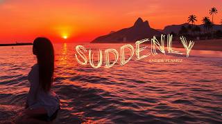 SUDDENLY- (Afro House Deep Motion Layers 2026 | Organic Global Flow) –Andrw Flamez AFRO HOUSE