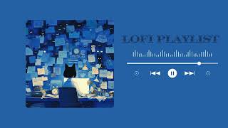 Lofi Playlist For Relaxing - Study with me
