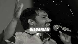 DILDARIAN [  Lofi ] Amrinder gill  Latest Punjabi Song 2024 Slowed reverb