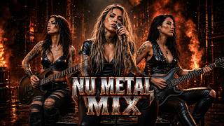 NU METAL MIX 2026 🔥 Heavy Guitar Riffs, Female Vocals, Breakdown Energy
