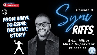 🎶 From Vinyl to Victory: Brian J. Miller on Music Supervision, Sports & Sync