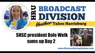 SHSC 2025 - Dale Welk sums up Day 2
