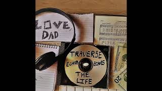 Traverse - That Time (Official Audio)